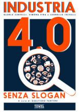 “Industria 4.0 senza slogan”